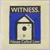 HOUSE CALLED LOVE / CHAIN - promo DJ Seasonal Sale