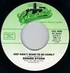 JUST DON'T WANT TO BE LONELY / WHY CAN'T I TOUCH YOU? Money Back Guarantee