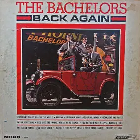 Must Have The Bachelors – Back Again VG+ - 1964 Mono London USA - Pop