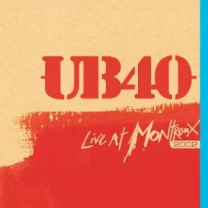 Discount UB40 - Live at Montreux 2002